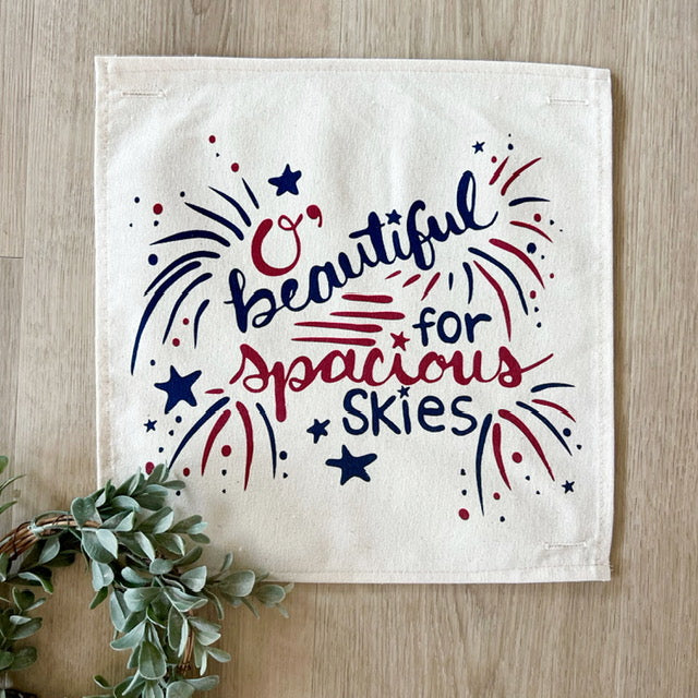 SQUARE Holiday Panel: Summer Fall Spring Patriotic Military Veteran God Bless USA July 4th Sept 11 Remembrance Independence American Farmhouse America Hymn Song BEAUTIFUL FOR SPACIOUS SKIES