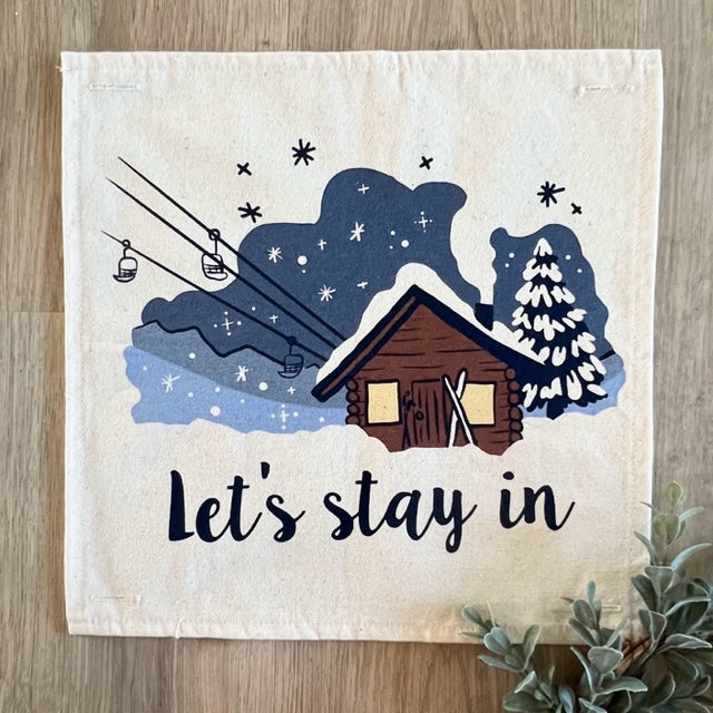 GIFT SET for your MOM: comes with 2 SQUARE PILLOWS AND these 2 panels: LET'S STAY HOME and LET'S STAY IN winter