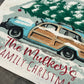 GIFT GUIDE:  FOR THE TRADITIONAL CHRISTMAS MOVIE LOVERS!   SQUARE Custom/ Personalized Holiday Panel: Christmas Griswald Family Tradition Tree Cutting Snow Scene Winter Wonderland Vintage CUSTOM CHRISTMAS STATION WAGON